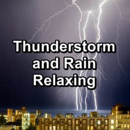 Thunderstorm and Rain Relaxing - #Sleepy Rain
