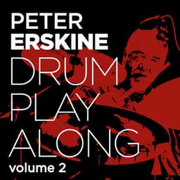 Drum Play Along, Vol. 2 - Peter Erskine