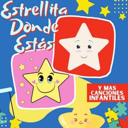 Estrellita Donde Estás - La Vaca Lola La Vaca Lola