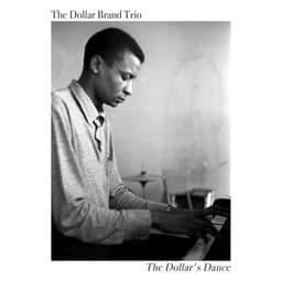 The Dollar Brand Trio the Dollar's Dance - Abdullah Ibrahim