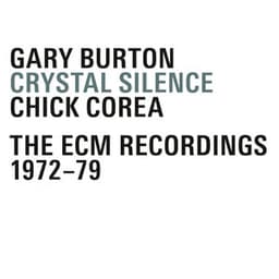 Crystal Silence - The ECM Recordings 1972-1979 - Gary Burton