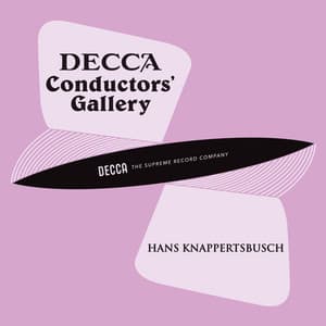 Conductor's Gallery, Vol. 17: Hans Knappertsbusch - Richard Wagner