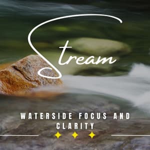 Stream of Clarity: Binaural Focus Sessions - Water Sounds for Sleep