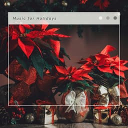 4 Peace: Music for Holidays - Christmas Hits 2022