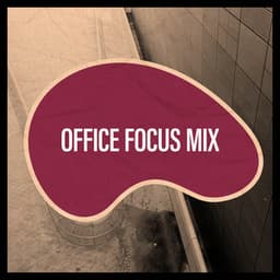 Office Focus Mix - Study Music Library