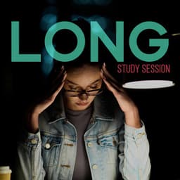 Long Study Session: Calm Ambient Music, Deep Concentration Helper, Space Music for Study - Brain Power Academy