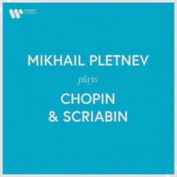 Mikhail Pletnev plays Chopin & Scriabin - Mikhail Pletnev