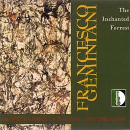 Geminiani: The Inchanted Forrest - Francesco Geminiani