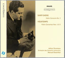 Saint-Saëns: Violin Concerto No.3; Vieuxtemps: Violin Concertos Nos.4 & 5 - Arthur Grumiaux