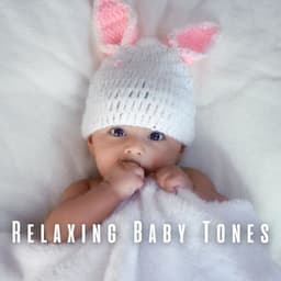 Relaxing Baby Tones: Chill Music Vibes - Stardust Vibes