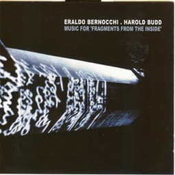 Music for "Fragments from the Inside" - Eraldo Bernocchi