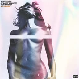 THREESOME 4: DIRTY SECRETS - Hus KingPin