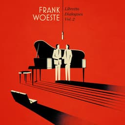 Libretto Dialogues, Vol. 2 - Frank Woeste