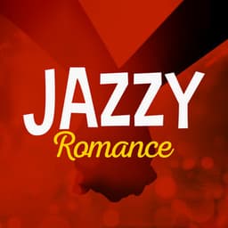 Jazzy Romance - Jazz Romance