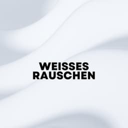 Weißes Rauschen - Weißes Rauschen App