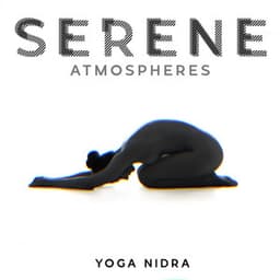 Serene Atmospheres: Yoga Nidra - Kate - Caroline Peace