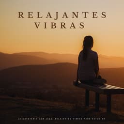La Cafetería Con Jazz: Relajantes Vibras Para Estudiar - Clásicos del Jazz