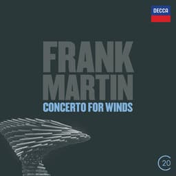 Martin: Ballades; Concerto For Winds - Frank Martin
