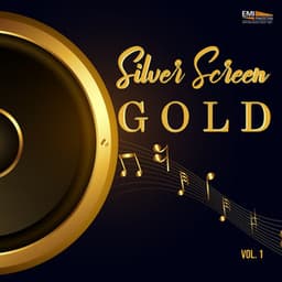 Silver Screen Gold, Vol. 01 - Ahmed Rushdi