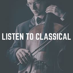 Listen to Classical - Classical