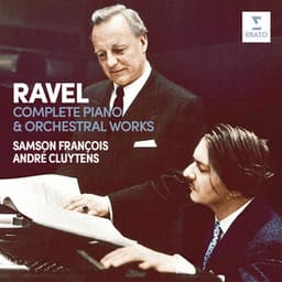 Ravel: Complete Piano & Orchestral Works - Maurice Ravel