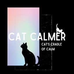 Cat’s Cradle of Calm: Relaxation Routines for Cats - Cat Calmer