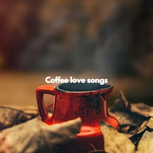 Coffee love songs - Hotel Lobby Music Background Music