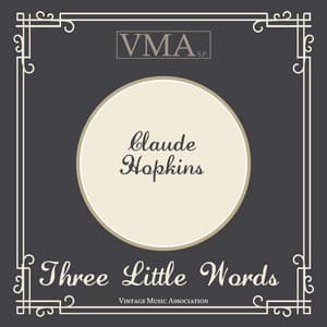 Three Little Words - Claude Hopkins