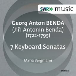 Benda: 7 Keyboard Sonatas - Jiří Antonín Benda