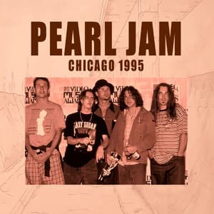 Chicago 1995 - Pearl Jam