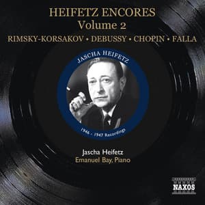 Heifetz: Encores, Vol. 2 - Jascha Heifetz