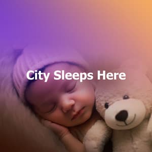 City Sleeps Here - Piano: Classical Relaxation
