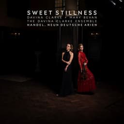 Sweet Stillness - George Frideric Handel