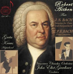 J.S. Bach: Flute Sonatas - C.P.E. Bach: Flute Concerto - Johann Sebastian Bach