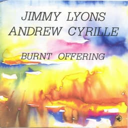 Burnt Offering - Jimmy Lyons