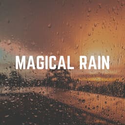 Magical Rain - Factorial FX
