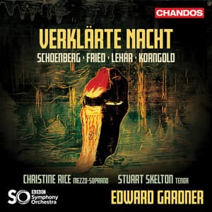 Verklärte Nacht - German Orchestral Songs - Edward Gardner