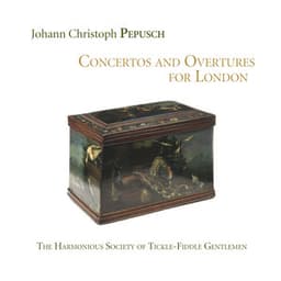 Pepusch: Concertos and Overtures for London - Johann Christoph Pepusch