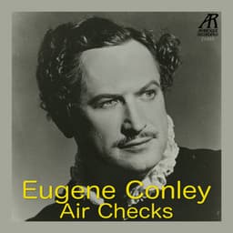 Air Checks - Eugene Conley