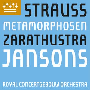 Strauss: Also sprach Zarathustra & Metamorphosen - Richard Strauss