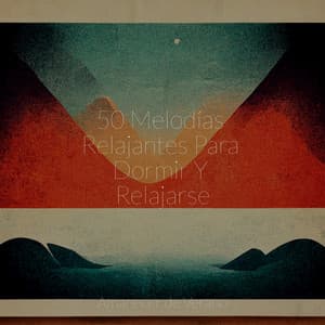 50 Melodías Relajantes Para Dormir Y Relajarse - Relaxing Spa Music