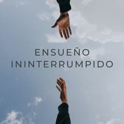 Ensueño Ininterrumpido - Estrellita Dónde Estás
