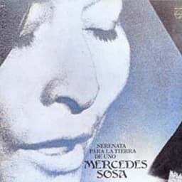 Serenata Para La Tierra De Uno - Mercedes Sosa