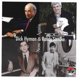 Now And Again - Dick Hyman