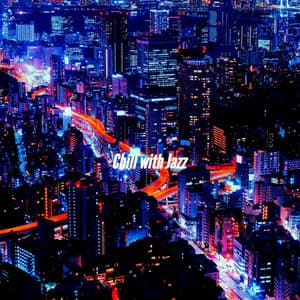 Chill with Jazz - Cooking Music Fun