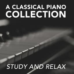 2018 A Classical Piano Collection: Study and Relax - Piano Pianissimo