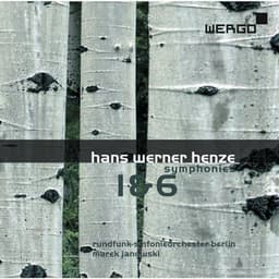 Hans Werner Henze: Symphonies 1 & 6 - Hans Werner Henze