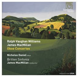 Vaughan Williams & MacMillan: Oboe Concertos / Britten: A Time There Was Suite - James MacMillan