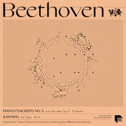 Beethoven: Piano Concerto No. 5 in E-Flat Major, Op. 73 "Emperor" & Rondo in C Major, Op. 51 No. 1 - Ludwig van Beethoven