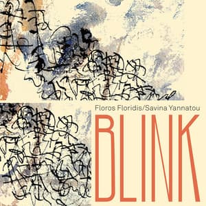 Blink - Floros Floridis